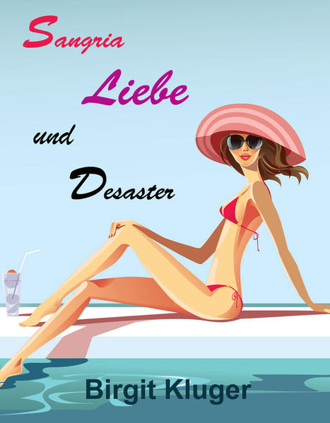 Sangria, Liebe und Desaster