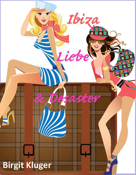 Ibiza, Liebe und Desaster