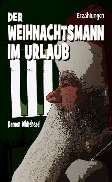 Der Weihnachtsmann im Urlaub