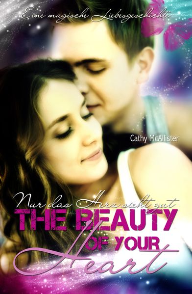 The Beauty of your Heart