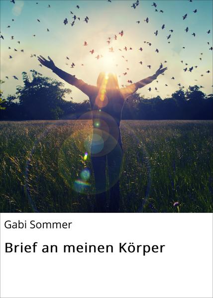 Brief an meinen Körper