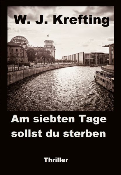 Am siebten Tage sollst du sterben