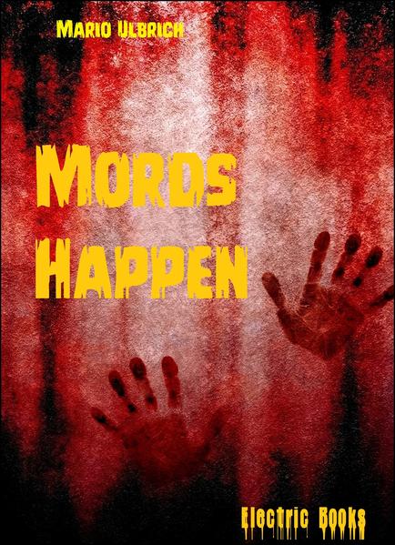Mords Happen