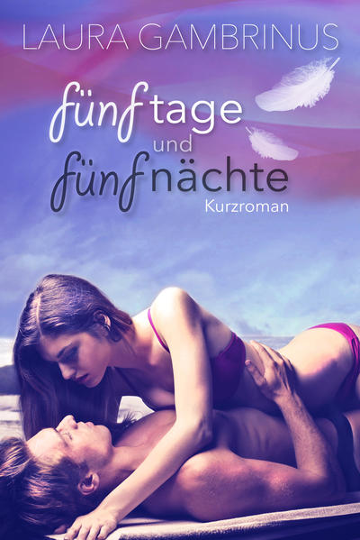fünf tage und fünf nächte