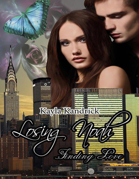 Losing Noah - Finding Love