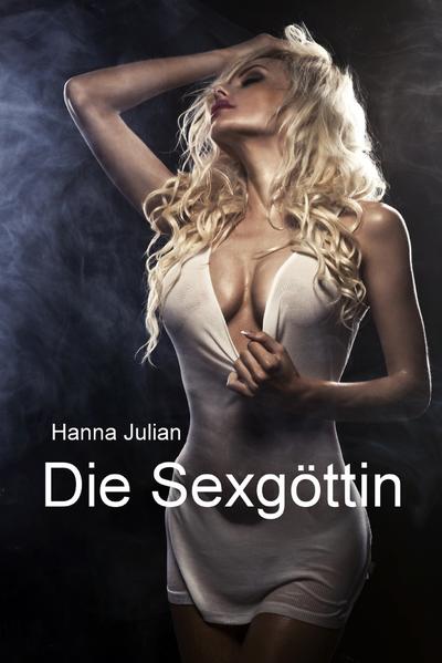 Die Sexgöttin