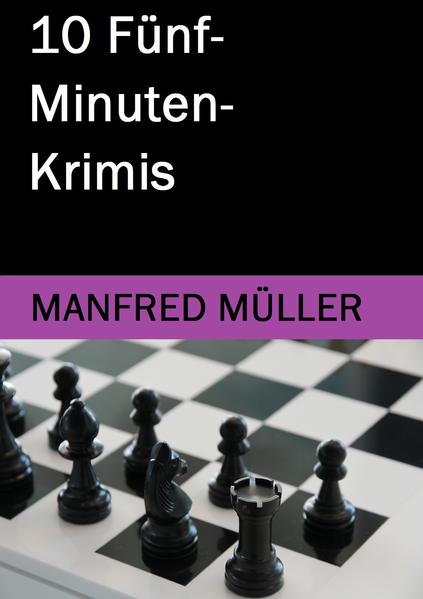 10 Fünf-Minuten-Krimis