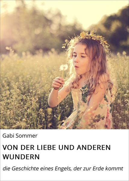 VON DER LIEBE UND ANDEREN WUNDERN