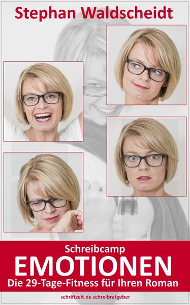 Schreibcamp: Emotionen