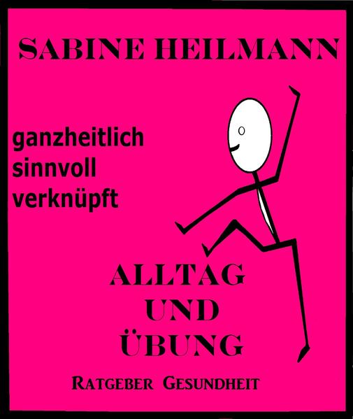 Alltag und Übung