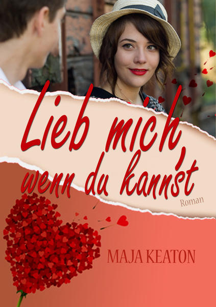 Lieb mich, wenn du kannst