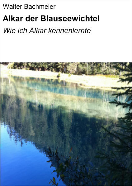 Alkar der Blauseewichtel