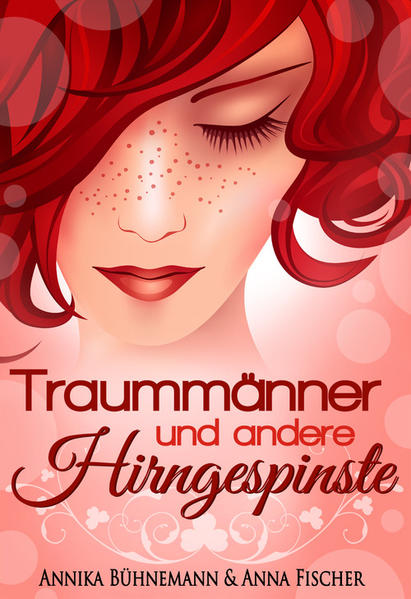 Traummänner und andere Hirngespinste