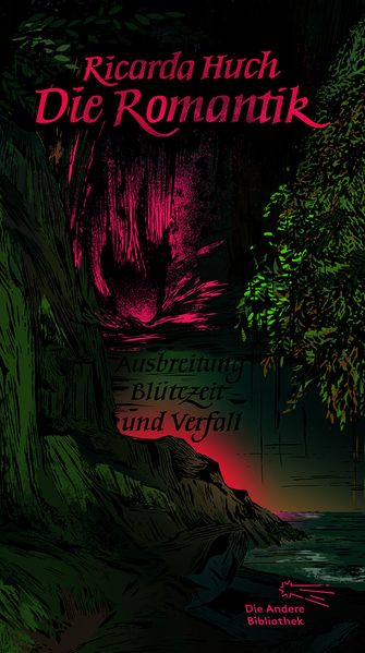 Die Romantik. Ausbreitung, Blütezeit und Verfall