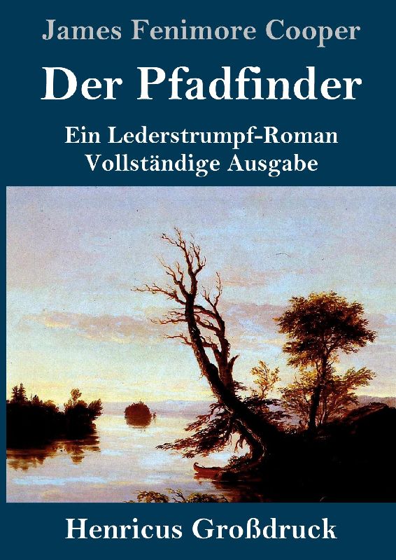 Der Pfadfinder (Großdruck)