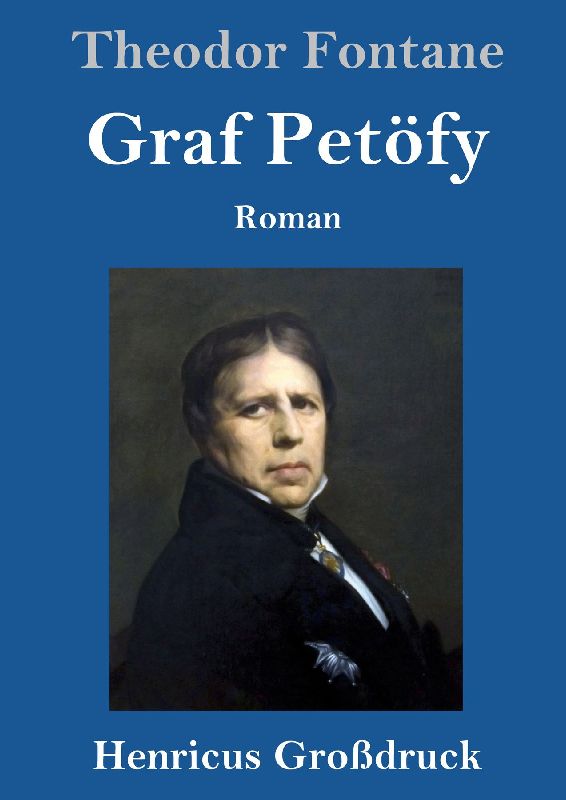 Graf Petöfy (Großdruck)