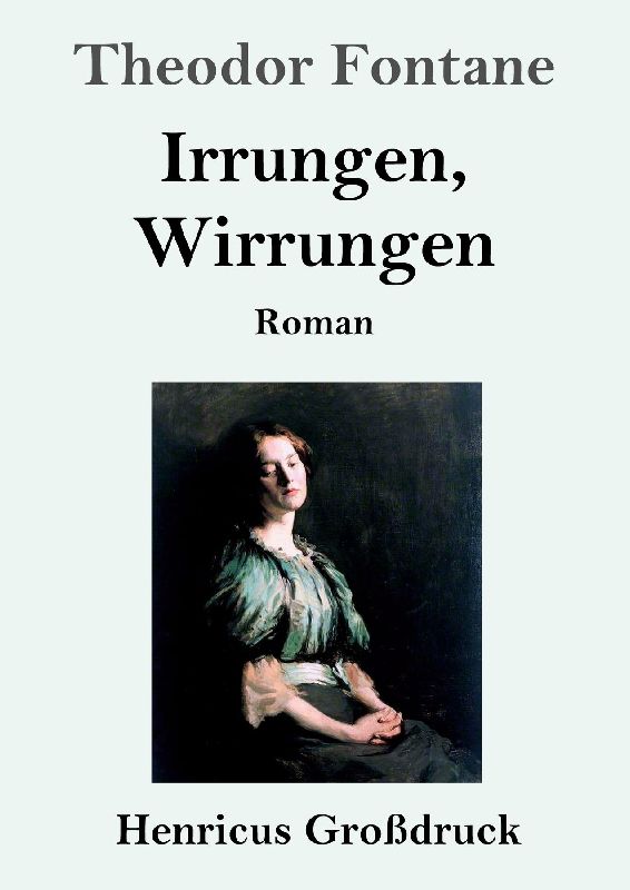 Irrungen, Wirrungen (Großdruck)