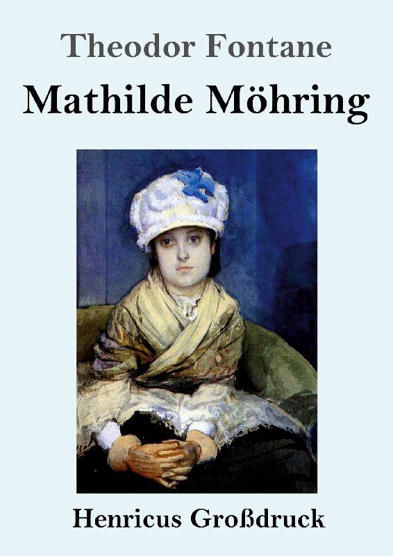 Mathilde Möhring (Großdruck)