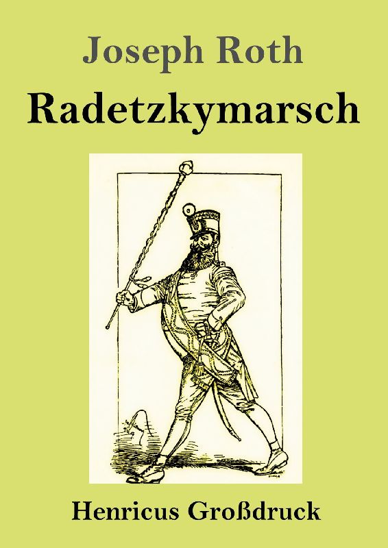Radetzkymarsch (Großdruck)