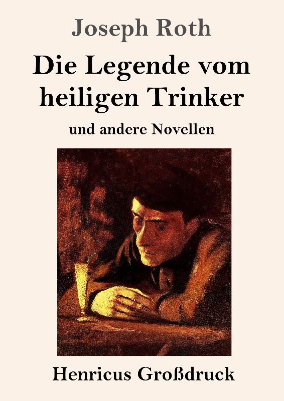 Die Legende vom heiligen Trinker (Großdruck)