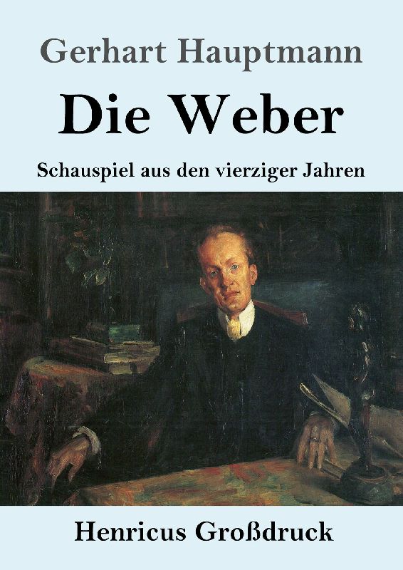 Die Weber (Großdruck)