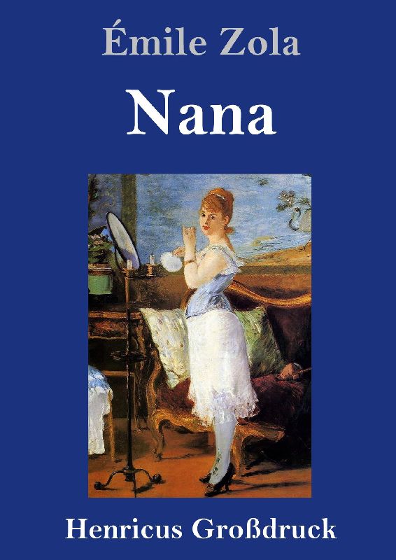 Nana (Großdruck)