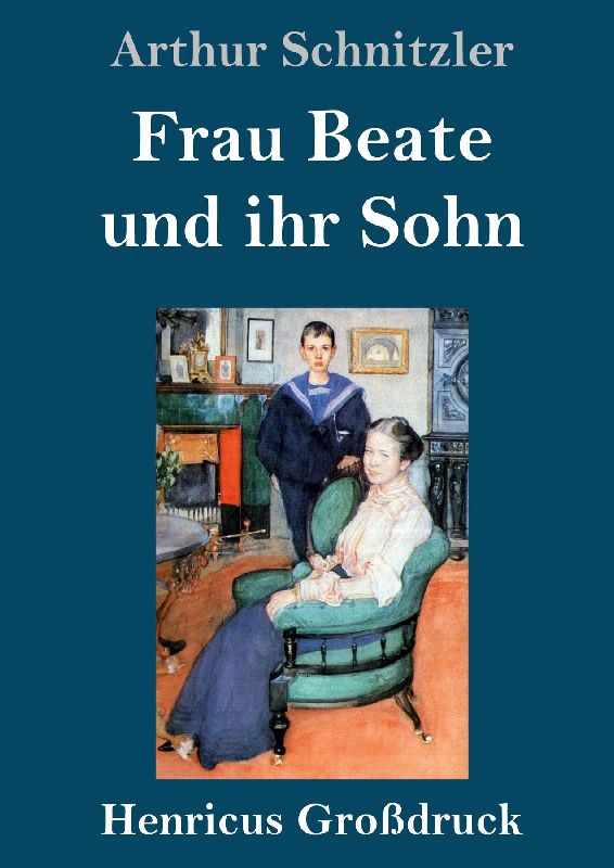 Frau Beate und ihr Sohn (Großdruck)