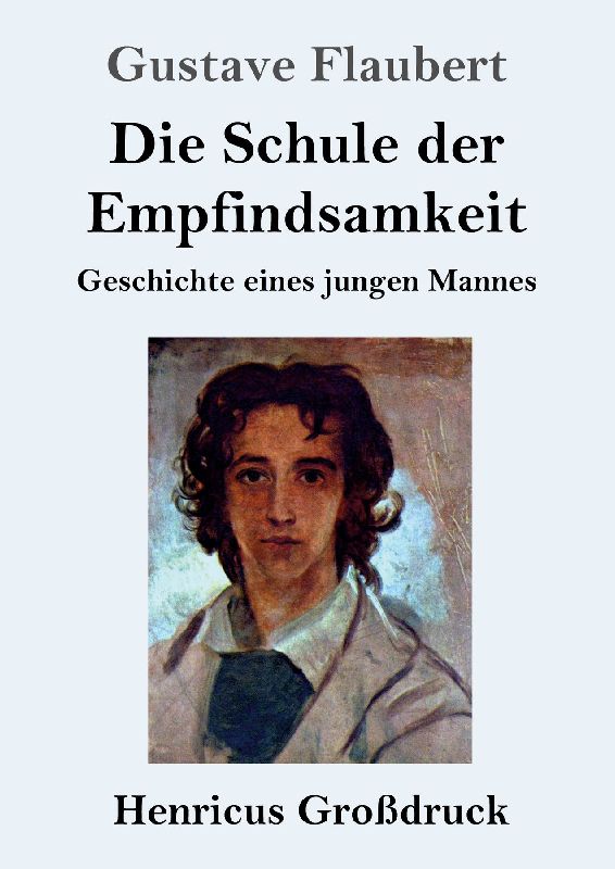 Die Schule der Empfindsamkeit (Großdruck)