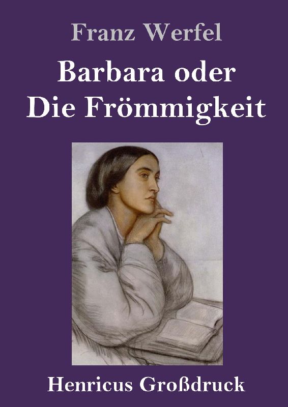 Barbara oder Die Frömmigkeit (Großdruck)