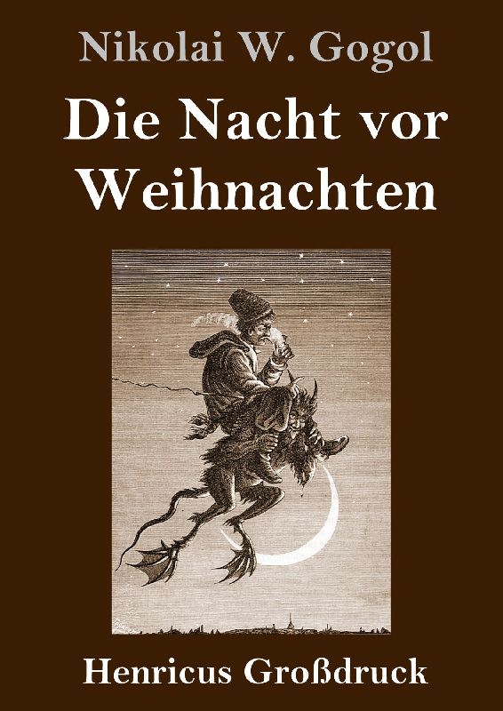 Die Nacht vor Weihnachten (Großdruck)