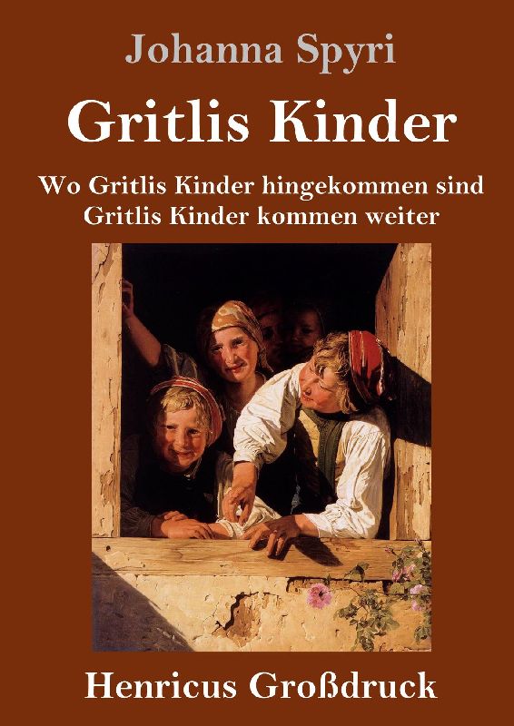 Gritlis Kinder (Großdruck)