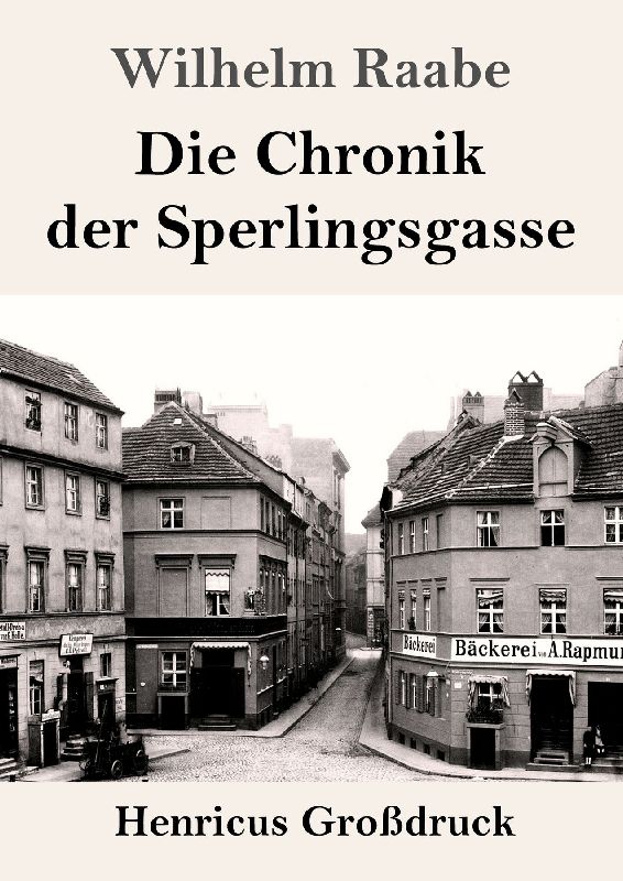 Die Chronik der Sperlingsgasse (Großdruck)