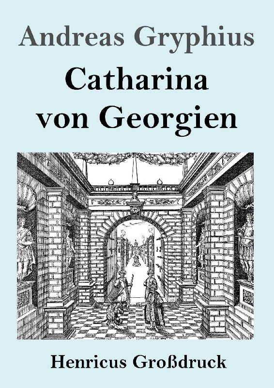Catharina von Georgien (Großdruck)