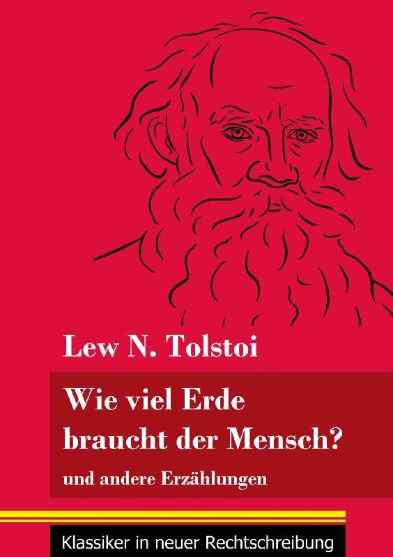 Wie viel Erde braucht der Mensch?