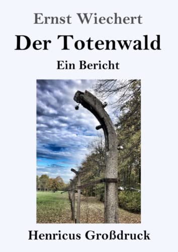 Der Totenwald (Großdruck)