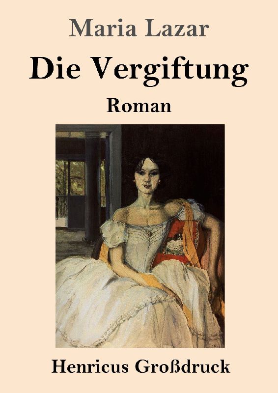 Die Vergiftung (Großdruck)