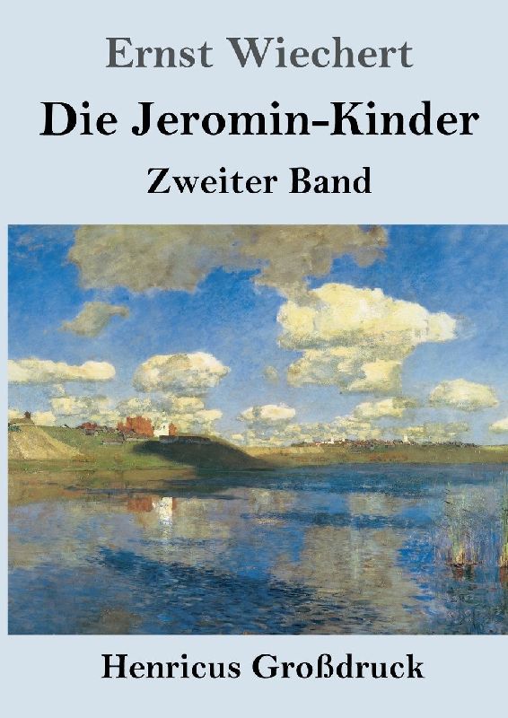 Die Jeromin-Kinder (Großdruck)