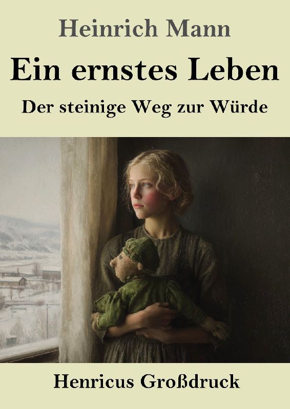 Ein ernstes Leben (Großdruck)