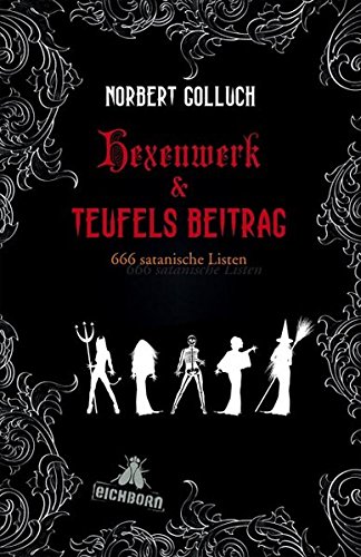Hexenwerk & Teufels Beitrag