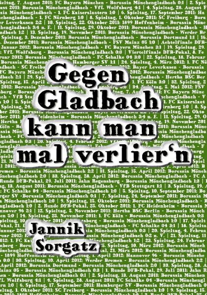 Gegen Gladbach kann man mal verlier'n