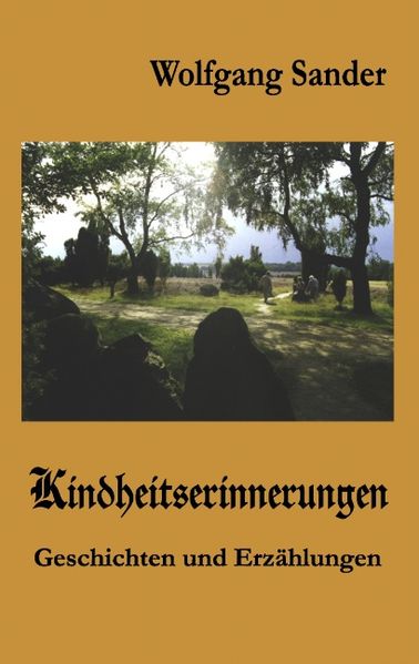 Kindheitserinnerungen