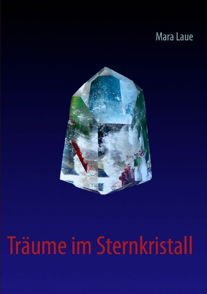 Träume im Sternkristall