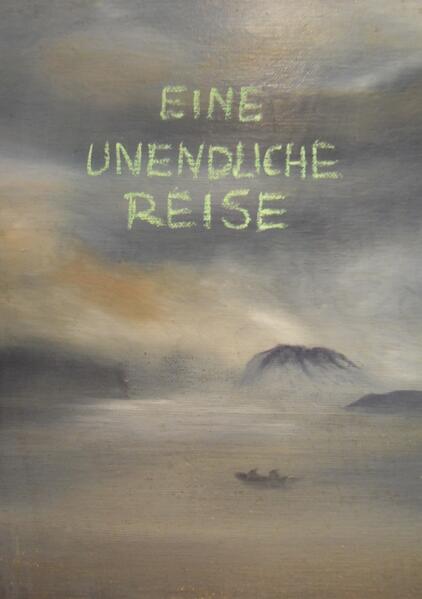 Eine Unendliche Reise