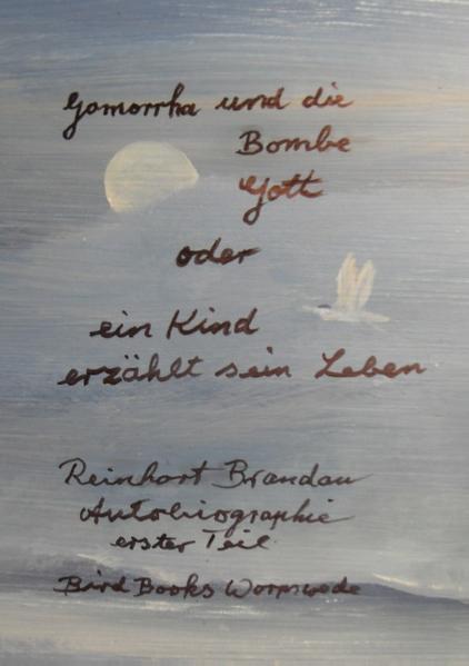 Gomorrha und die Bombe Gott