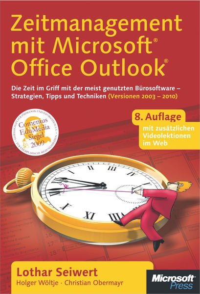 Zeitmanagement mit Microsoft Office Outlook, 8. Auflage (einschl. Outlook 2010)