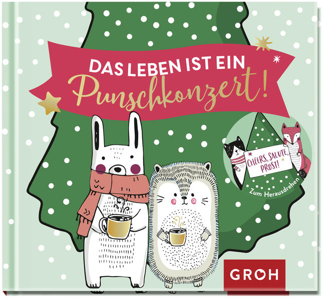 Das Leben ist ein Punschkonzert!