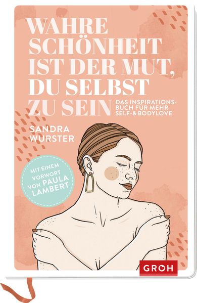 Wahre Schönheit ist der Mut, du selbst zu sein