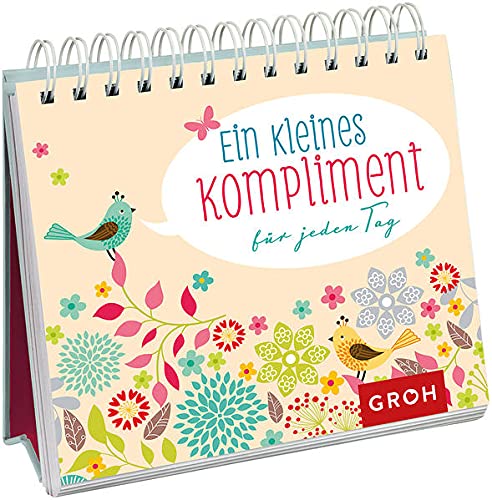 Ein kleines Kompliment für jeden Tag