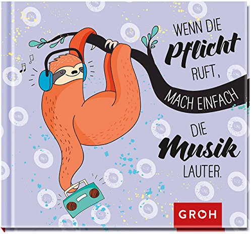 Wenn die Pflicht ruft, mach einfach die Musik lauter.