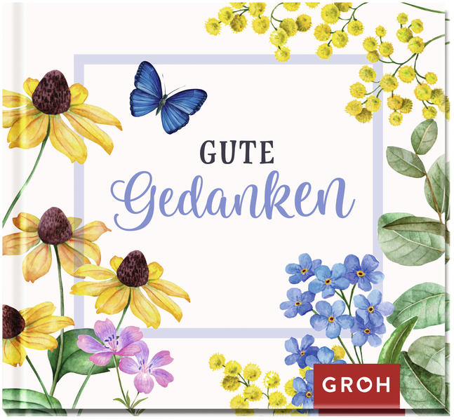 Gute Gedanken